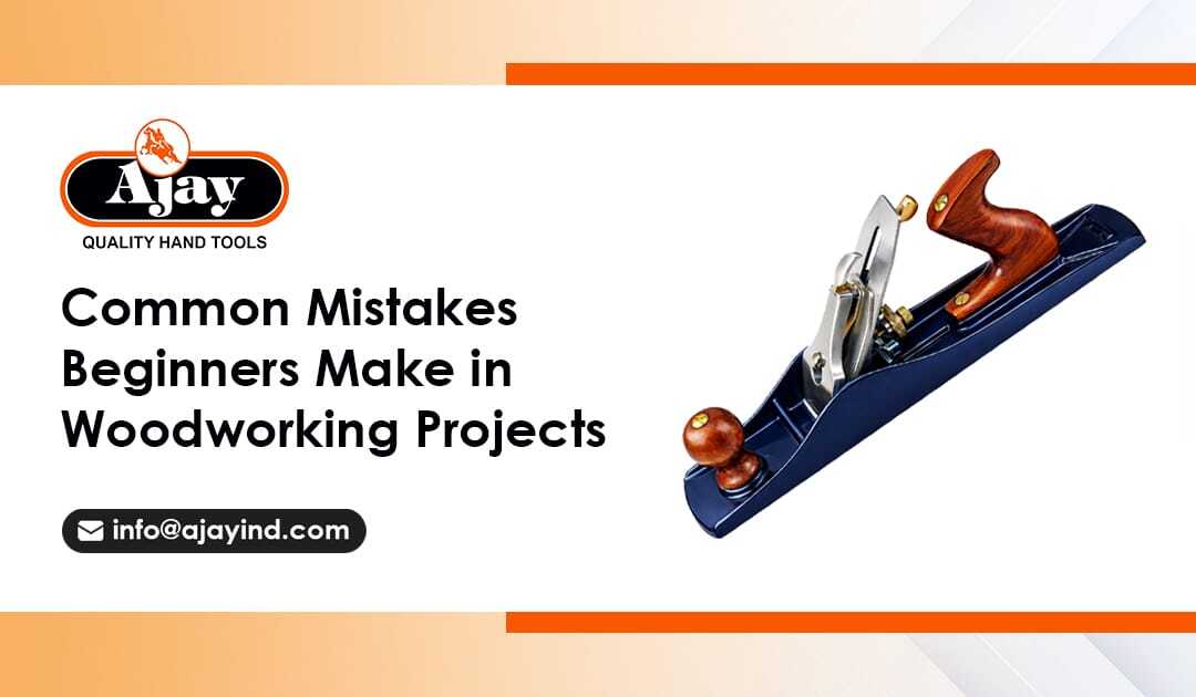 Common Mistakes Beginners Make in Woodworking Projects